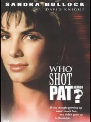 Кто стрелял в Пэта? – секс сцены